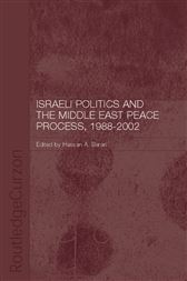 Israeli Politics and the Middle East Peace Process,