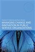 Managing Change and Innovation in Public Service