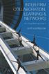 Inter-Firm Collaboration, Learning and Networks