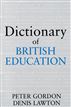 Dictionary of British Education