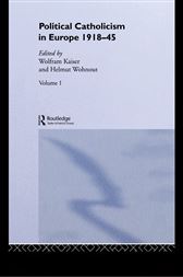 Political Catholicism in Europe 1918-1945