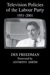 Television Policies of the Labour Party, 1951-2001
