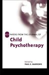 ISBN 9781583912072 product image for Key Papers from the Journal of Child Psychotherapy | upcitemdb.com