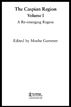 Caspian Region, Volume 1