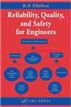 Reliability, Quality, and Safety for Engineers