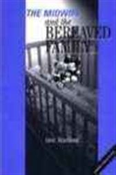 The Midwife and the Bereaved Family