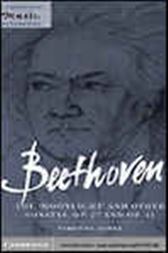 Beethoven: The Moonlight and other Sonatas, Op. 27 and Op. 31