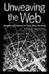 Unweaving the Web
