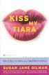 Kiss My Tiara