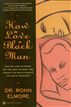 How to Love a Black Man