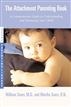 The Attachment Parenting Book