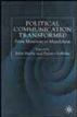 Political Communications Transformed