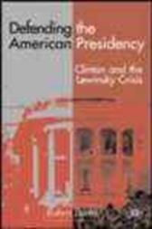 Defending the American Presidency