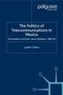 Politics of Telecommunications in Mexico