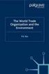 World Trade Organization and the Environment