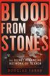 Blood From Stones