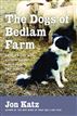 The Dogs of Bedlam Farm