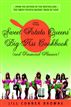 The Sweet Potato Queens' Big-Ass Cookbook (and Financial Planner)