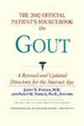 The 2002 Official Patient's Sourcebook on Gout