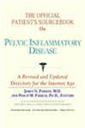 The Official Patient's Sourcebook on Pelvic Inflammatory Disease