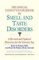 The Official Patient's Sourcebook on Smell and Taste Disorders