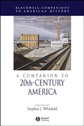 A Companion to 20th-Century America