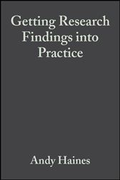 Getting Research Findings into Practice