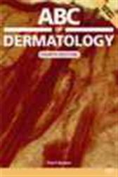ABC of Dermatology