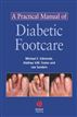A Practical Manual of Diabetic Foot Care
