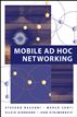 Mobile Ad Hoc Networking