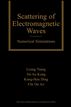 Scattering of Electromagnetic Waves