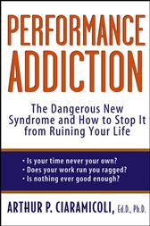 Performance Addiction