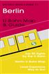 Michael Brein's Guide to Berlin by the U-Bahn