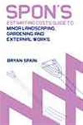Spon's Estimating Costs Guide to Small Landscaping,