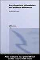Encyclopedia of Millennialism and Millennial Movements