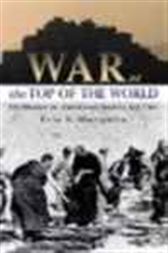 War at the Top of the World