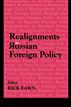 Realignments in Russian Foreign Policy