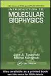 Introduction to Molecular Biophysics