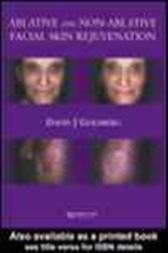 Ablative and Non-Ablative Facial Skin Rejuvenation
