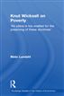 Knut Wicksell on the Causes of Poverty and it's Remedy