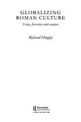 Globalizing Roman Culture