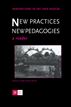 New Practices - New Pedagogies