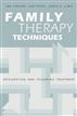 Family Therapy Techniques