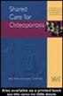 Shared Care For Osteoporosis