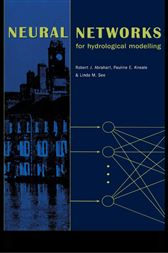 Neural Networks for Hydrological Modeling