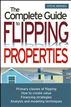 The Complete Guide to Flipping Properties