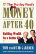 The Motley Fool's Money After 40
