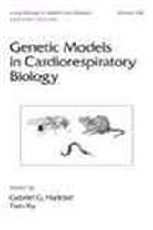 Genetic Models in Cardiorespiratory Biology