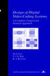 Design of Digital Video Coding Systems