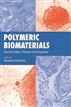 Polymeric Biomaterials